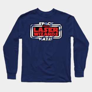 Space Nazis versus Laser Wizards (OG) Long Sleeve T-Shirt